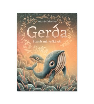 Knihy, puzzle a hry /  Kniha Gerda - Strach má veľké oči 